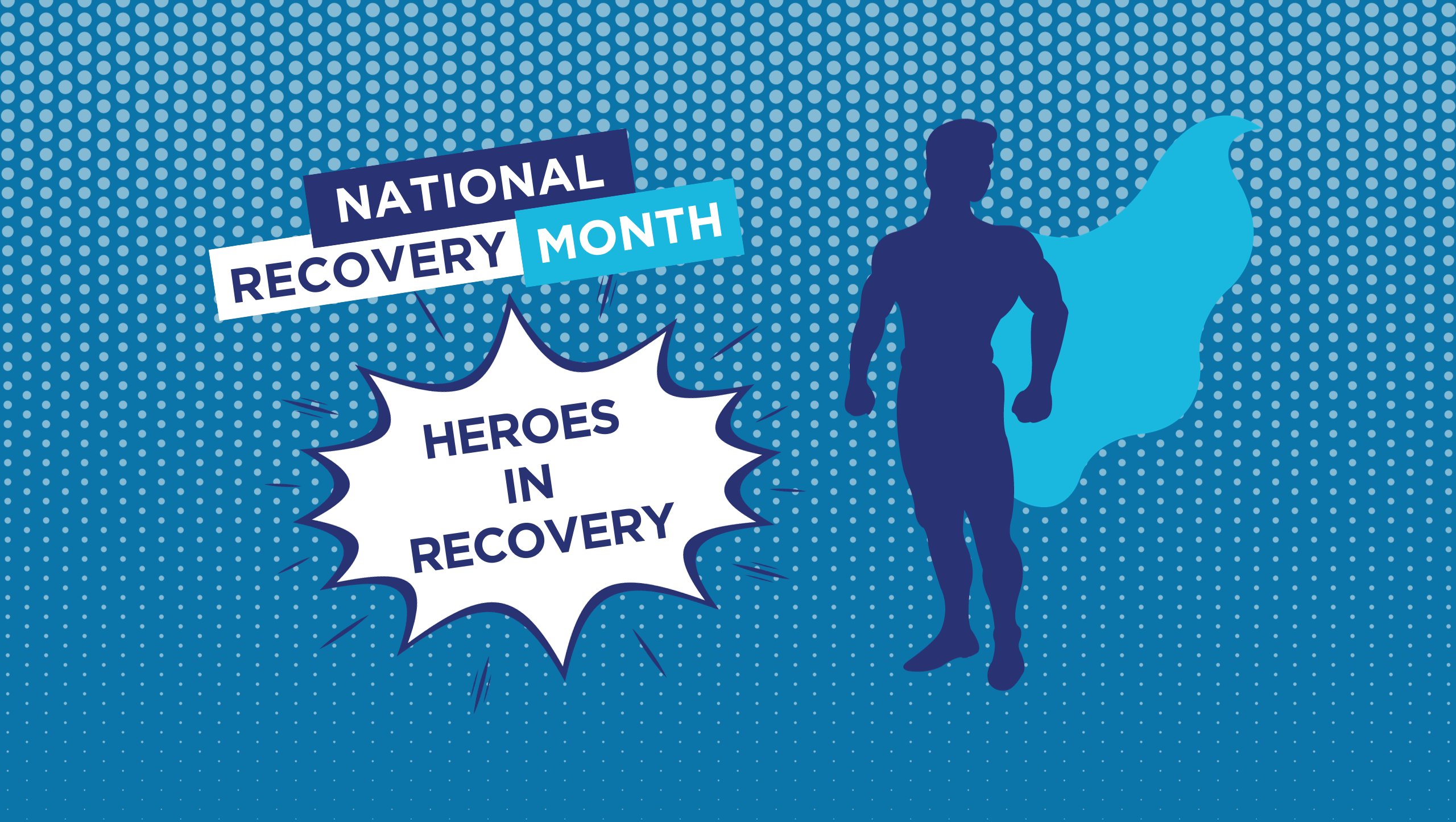 National Recovery Month graphic