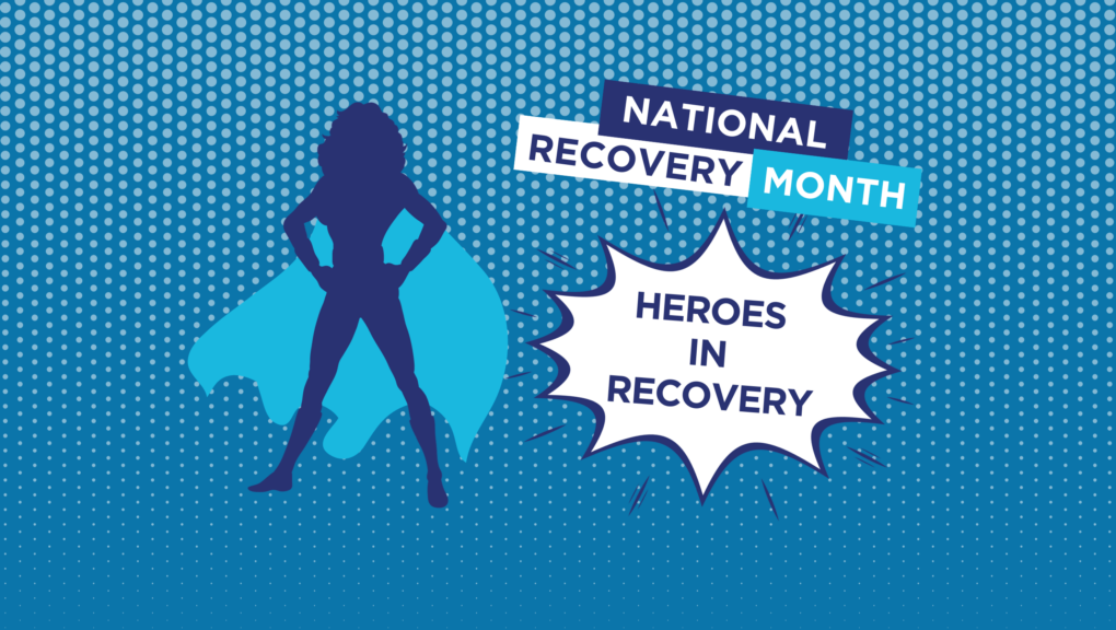 National Recovery Month graphic